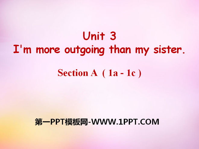 "I'm more outgoing than my sister" PPT courseware 17