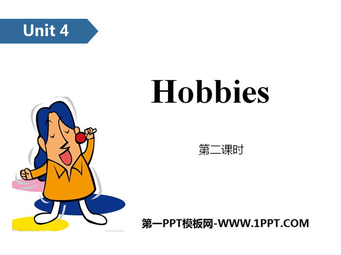 《Hobbies》PPT(第二課時)