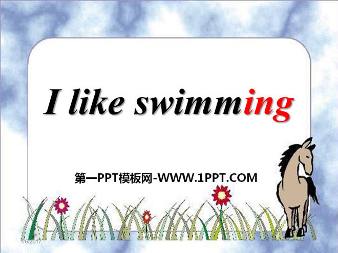 "I like swimming" PPT courseware
