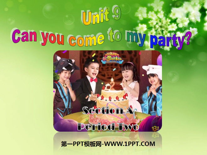 《Can you come to my party?》PPT课件11