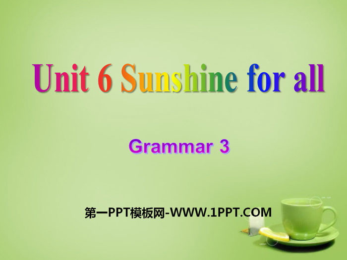 "Sunshine for all" GrammarPPT download