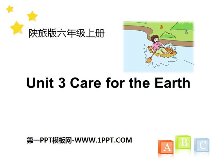 《Care for the Earth》PPT Download