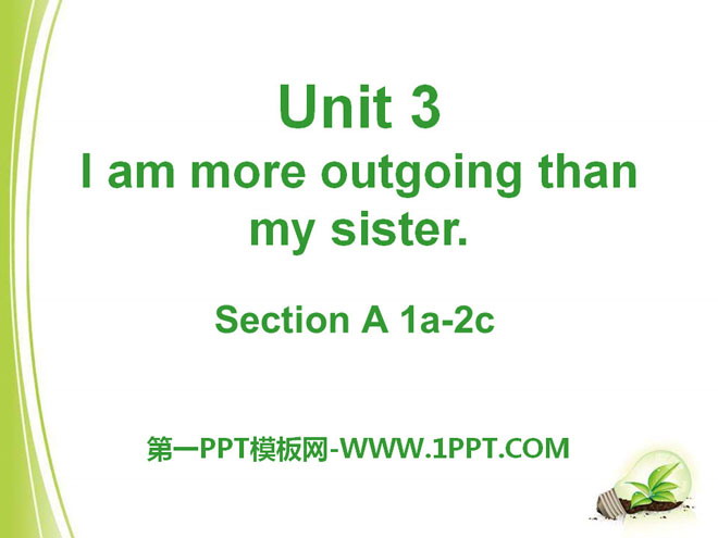 "I'm more outgoing than my sister" PPT courseware 21