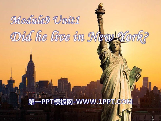《Did he live in New York》PPT課件2