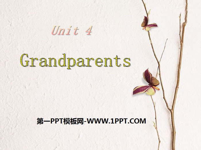"Grandparents" PPT