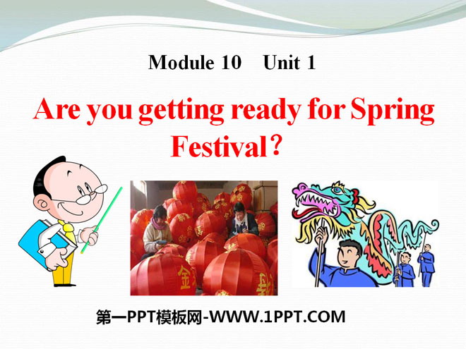 "Are you getting ready for Spring Festival" PPT courseware 2