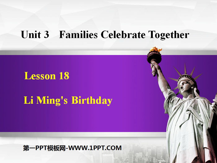 《Li Ming's Birthday》Families Celebrate Together PPT免費下載