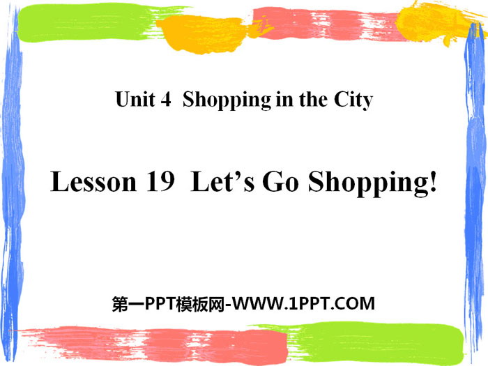 《Let's Go Shopping》Shopping in the City PPT教學課件