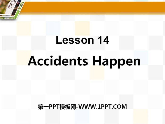 "Accidents Happen" Safety PPT courseware