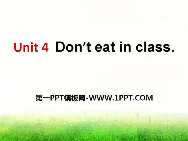 《Don't eat in class》PPT课件7
