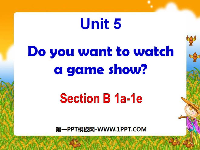 "Do you want to watch a game show" PPT courseware 5