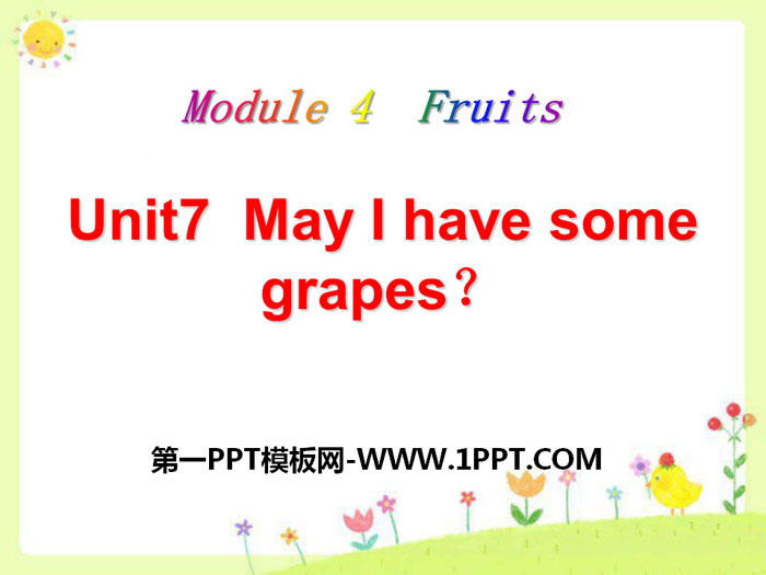 "May I have some grapes?" PPT courseware
