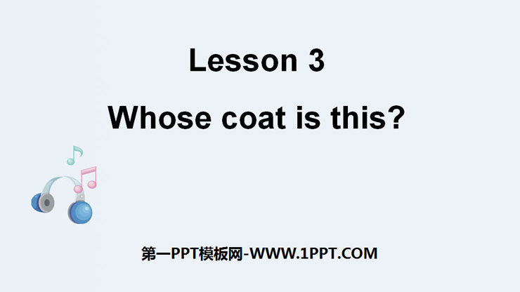 《Whose coat is this?》Clothes PPT课件