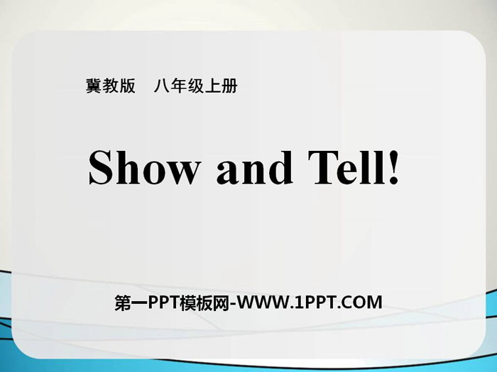《Show and Tell!》Enjoy Your Hobby PPT教学课件