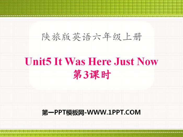 "It Was Here Just Now" PPT download