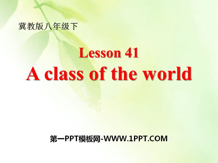 "A Class of the World" Know Our World PPT download