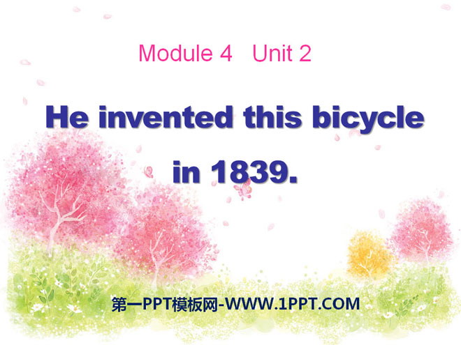 "He invented this bicycle in 1839" PPT courseware