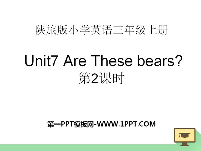 "Are These Bears?" PPT courseware
