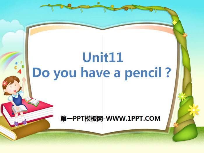 "Do you have a pencil?" PPT