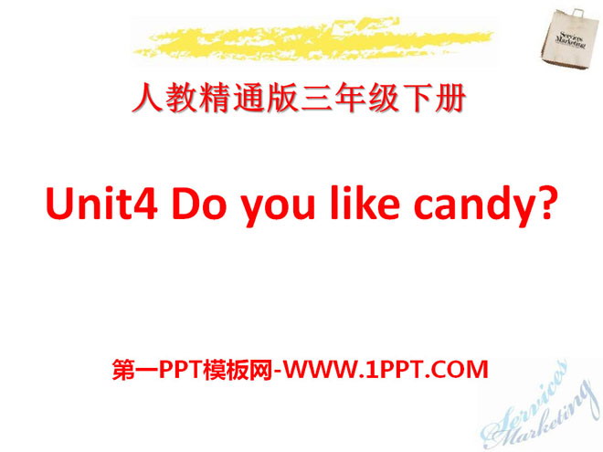 "Do you like candy" PPT courseware 2