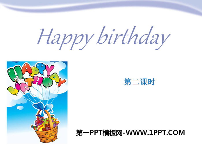 "Happy birthday" PPT courseware