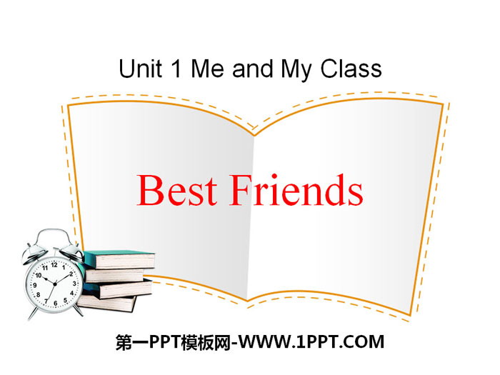 "Best Friends" Me and My Class PPT