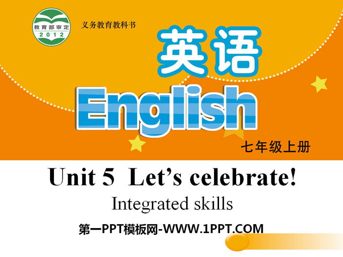 《Let's celebrate》Integrated skillsPPT