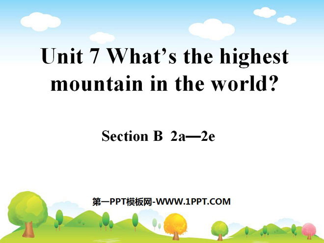 "What's the highest mountain in the world?" PPT courseware 4