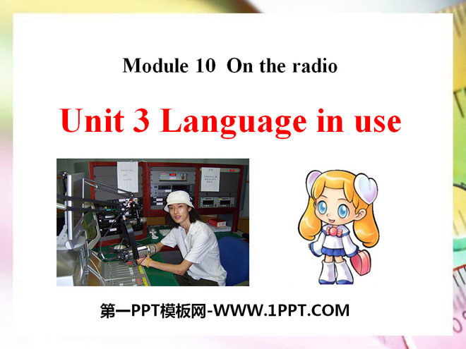 《Language in use》On the radio PPT課件2