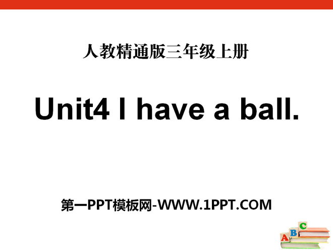 "I have a ball" PPT courseware 6