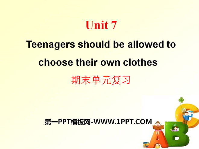 "Teenagers should be allowed to choose their own clothes" PPT courseware 24