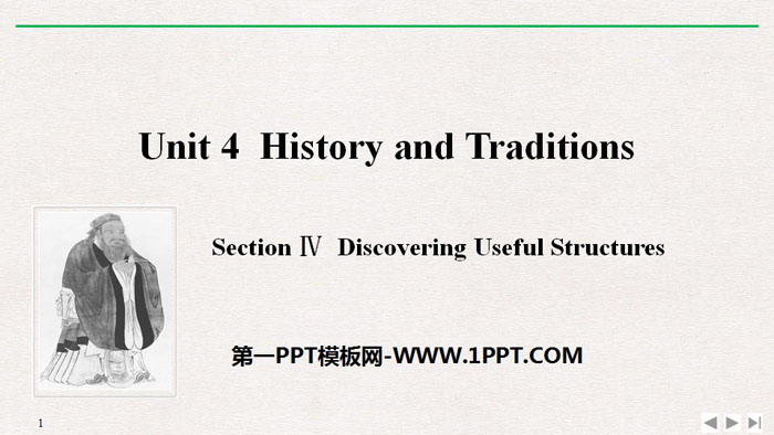 "History and Traditions" SectionⅣ PPT courseware