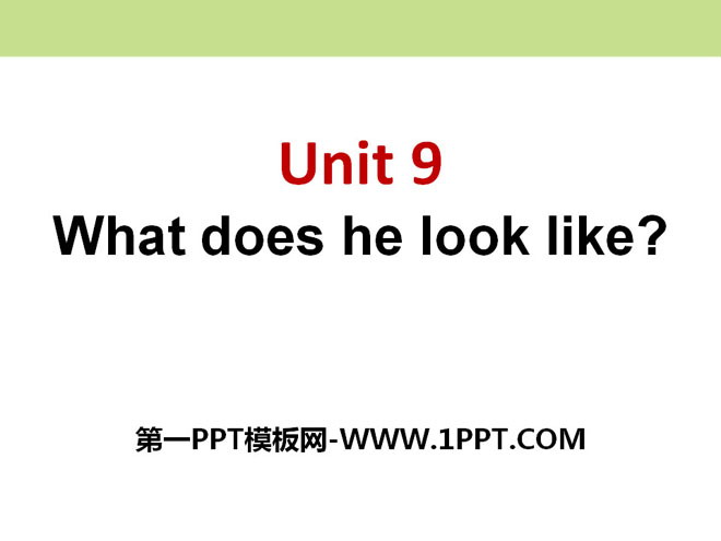 "What does he look like?" PPT courseware 7