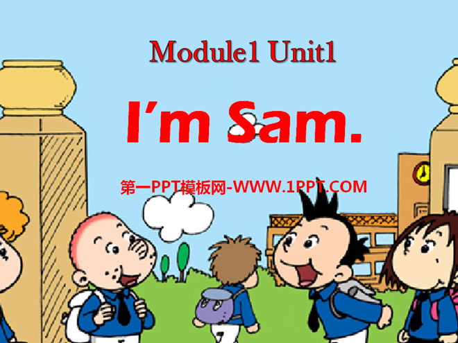 "I'm Sam" PPT courseware