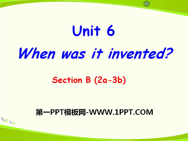 《When was it invented?》PPT课件26
