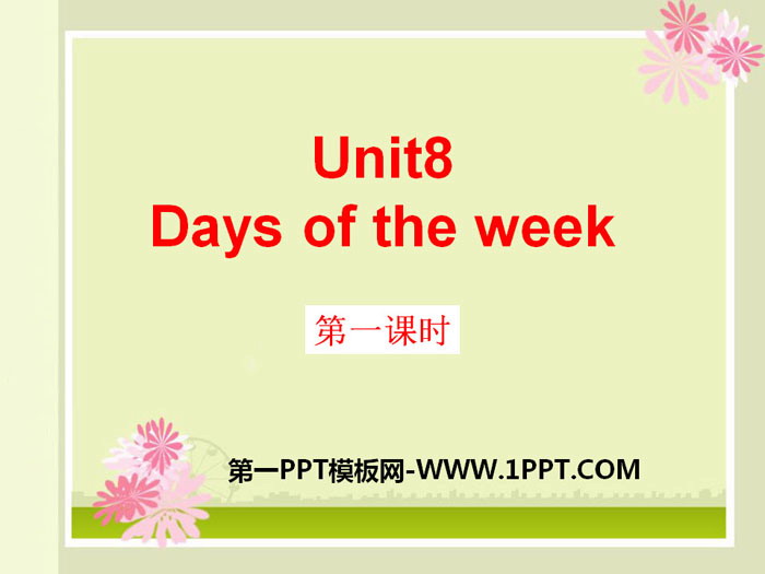 "Days of the week" PPT
