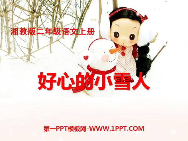"The Kind Little Snowman" PPT Courseware 3