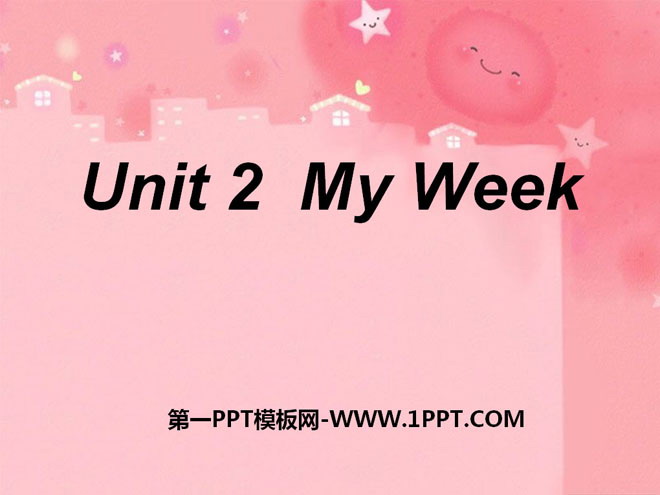 "My week" PPT courseware