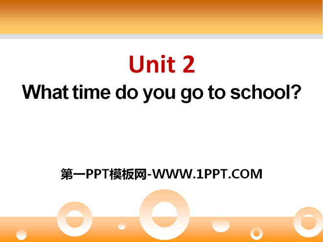 《What time do you go to school?》PPT課件7