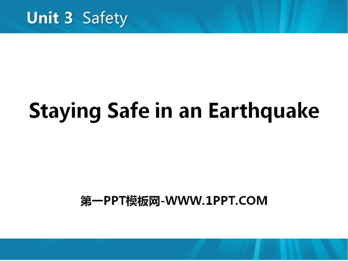 "Staying Safe in an Earthquake" Safety PPT courseware download