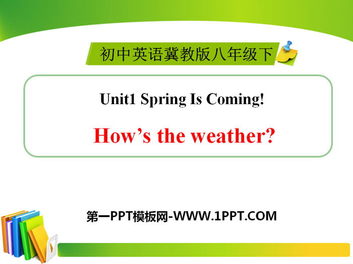 《How's the weather》Spring Is Coming PPT下載