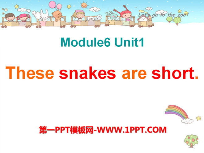 《These snakes are short》PPT课件5