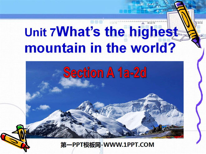 "What's the highest mountain in the world?" PPT courseware 5