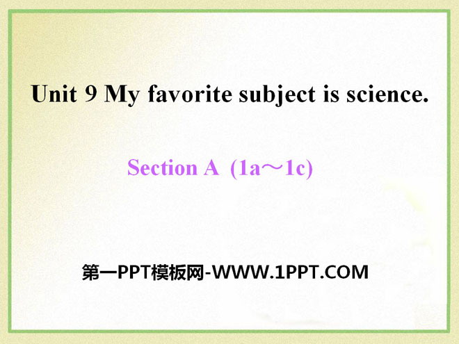 《My favorite subject is science》PPT課件12