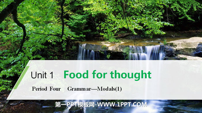 《Food for thought》Period Four PPT