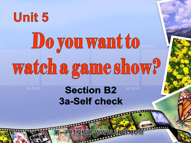 "Do you want to watch a game show" PPT courseware 8