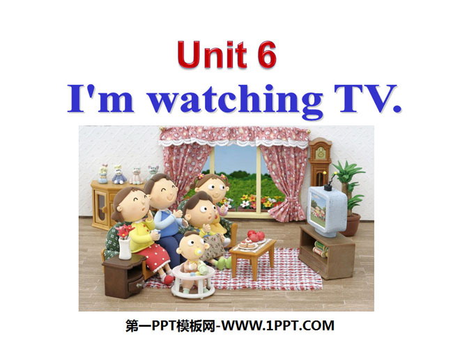 "I’m watching TV" PPT courseware 2