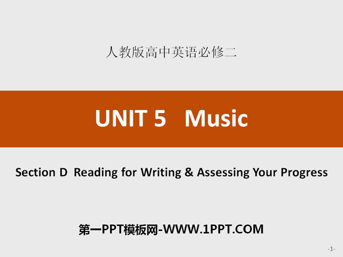 《Music》SectionD PPT