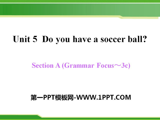 《Do you have a soccer ball?》PPT課件13