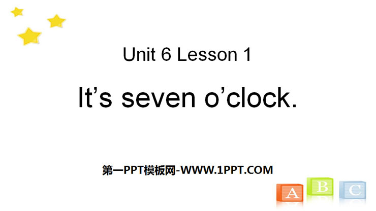 《It's seven o'clock》Time PPT